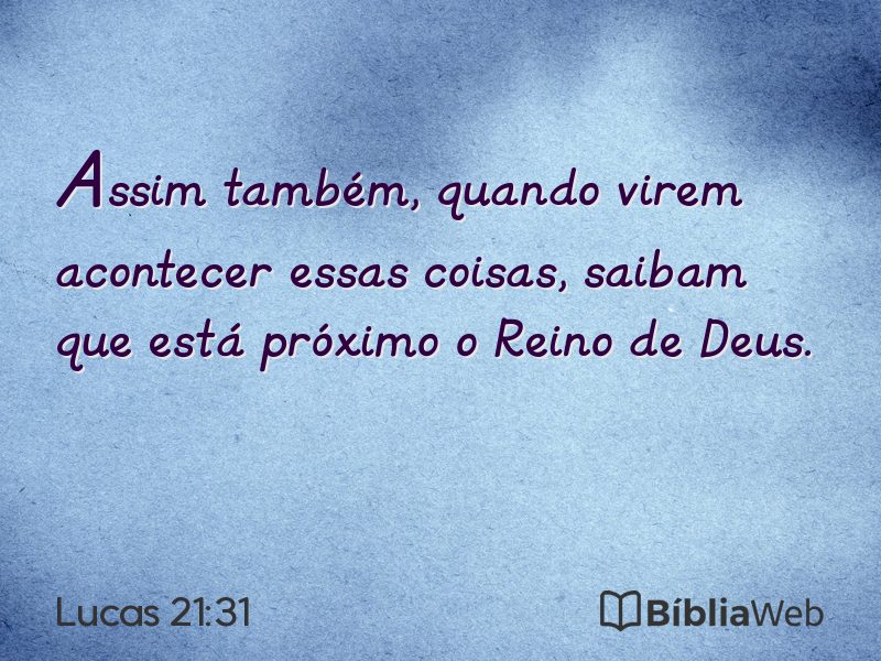 Lucas 21:31 em imagem para compartilhar