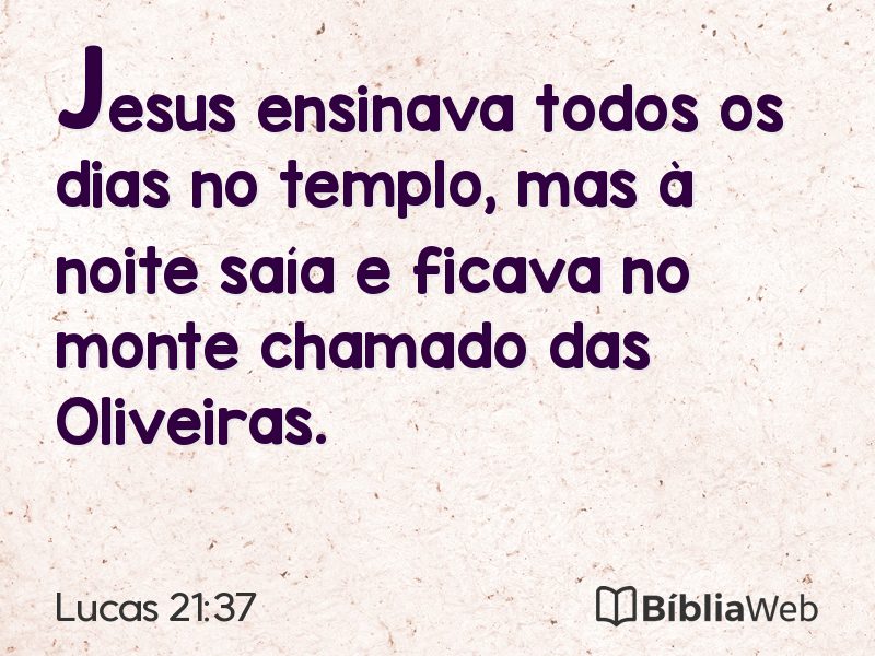 Lucas 21:37 em imagem para compartilhar