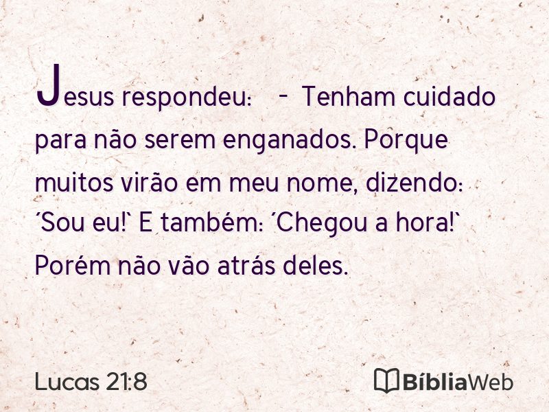 Lucas 21:8 em imagem para compartilhar