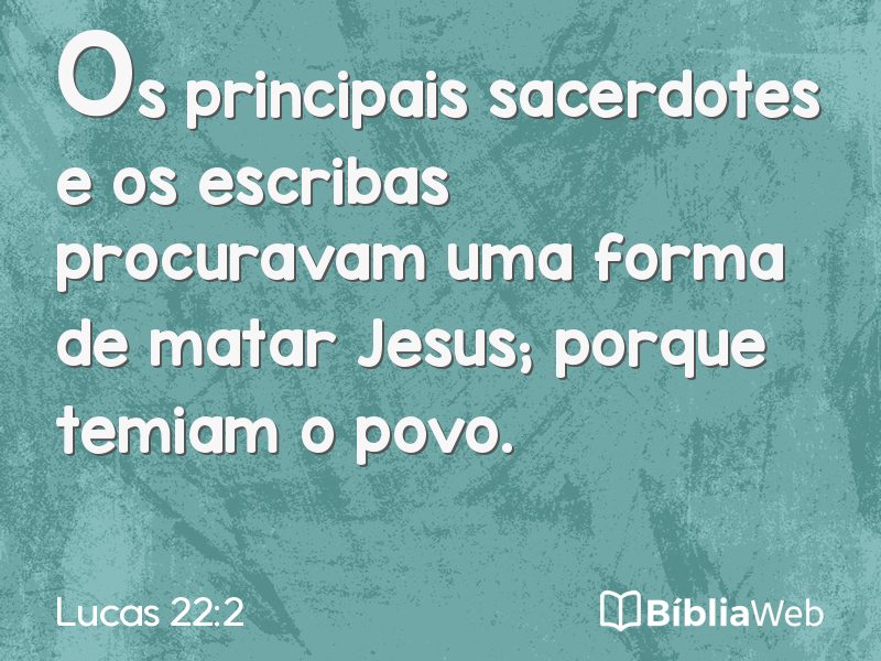 Lucas 22:2 em imagem para compartilhar