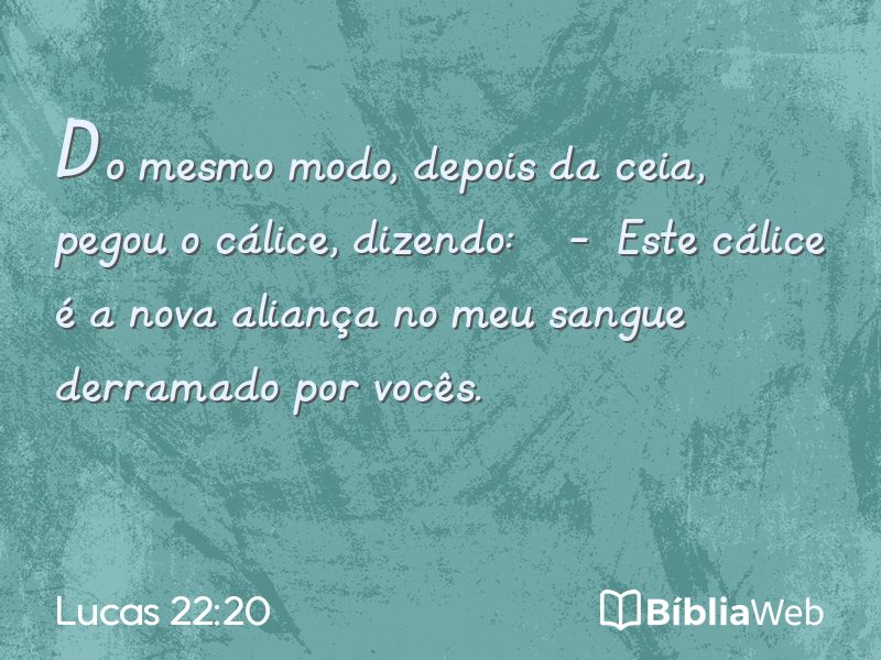 Lucas 22:20 em imagem para compartilhar