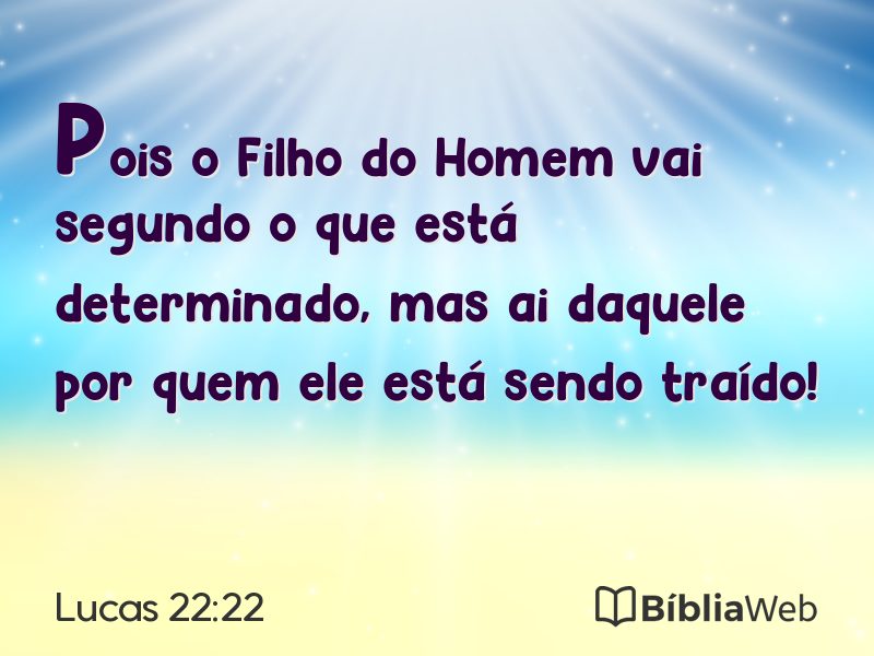 Lucas 22:22 em imagem para compartilhar