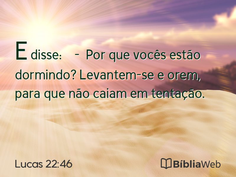 Lucas 22:46 em imagem para compartilhar