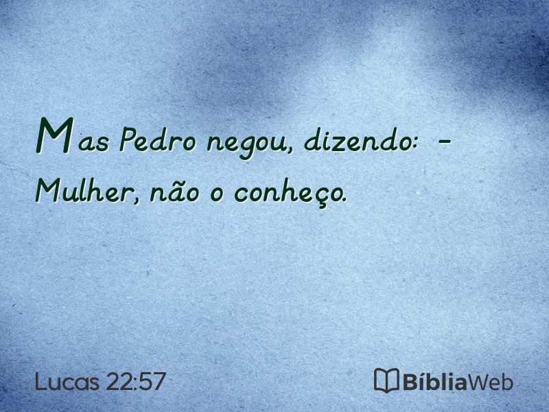 Lucas 22:57 em imagem para compartilhar