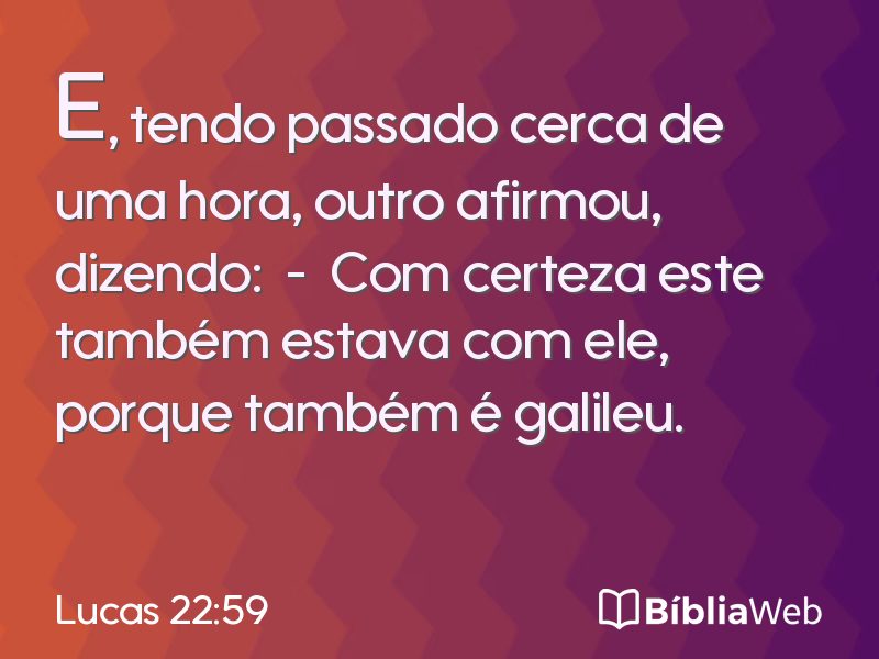 Lucas 22:59 em imagem para compartilhar