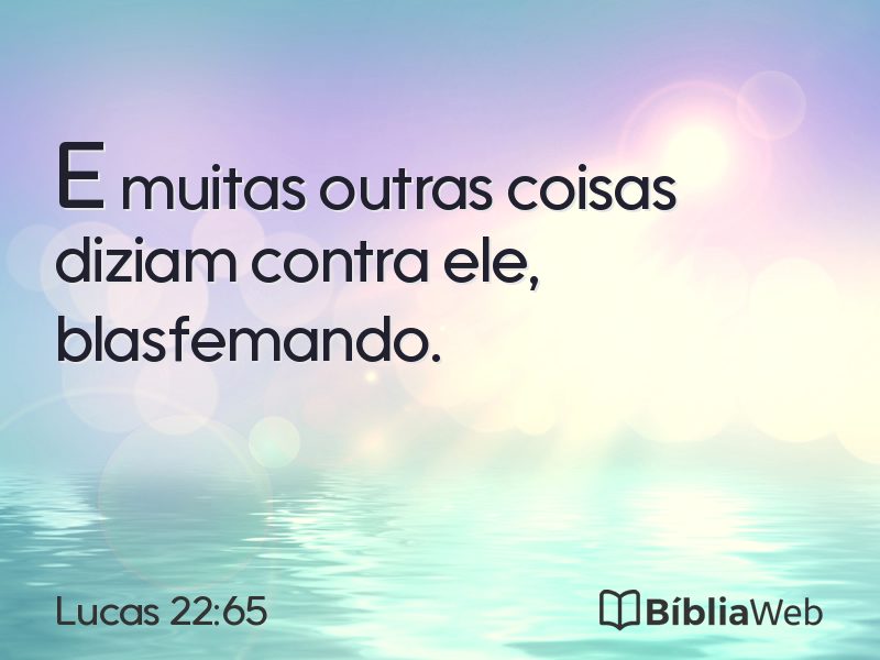 Lucas 22:65 em imagem para compartilhar