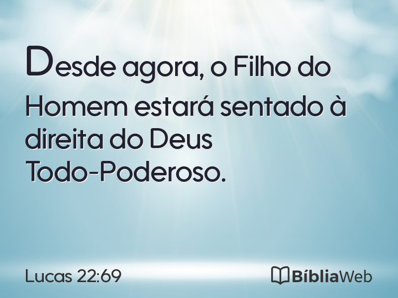 Lucas 22:69 em imagem para compartilhar