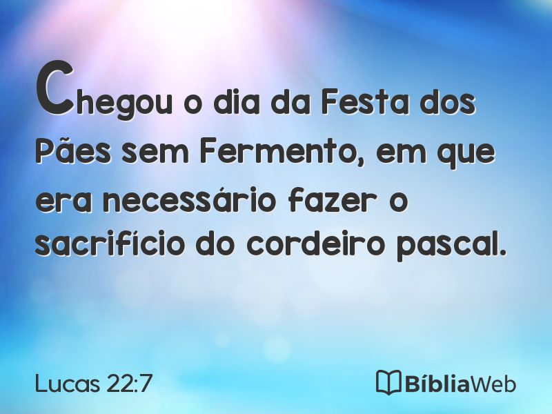Lucas 22:7 em imagem para compartilhar