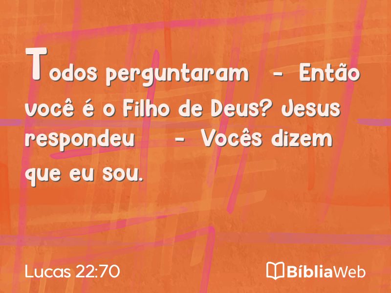 Lucas 22:70 em imagem para compartilhar