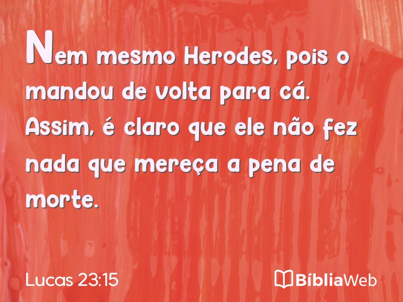 Lucas 23:15 em imagem para compartilhar