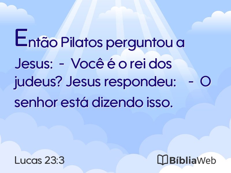 Lucas 23:3 em imagem para compartilhar