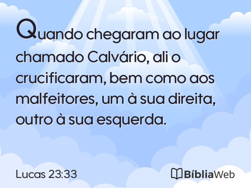 Lucas 23:33 em imagem para compartilhar