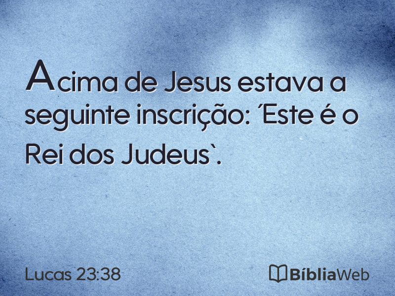 Lucas 23:38 em imagem para compartilhar