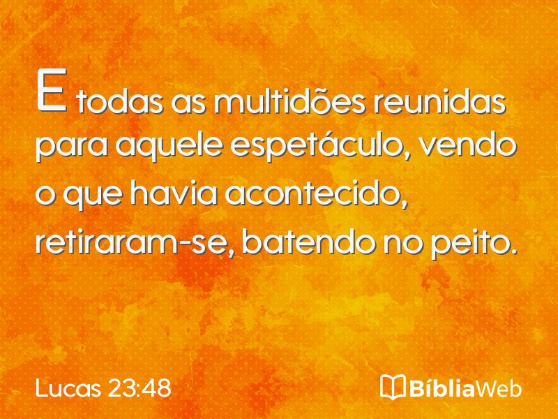 Lucas 23:48 em imagem para compartilhar