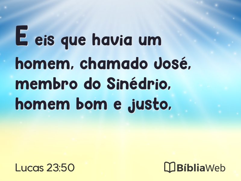 Lucas 23:50 em imagem para compartilhar