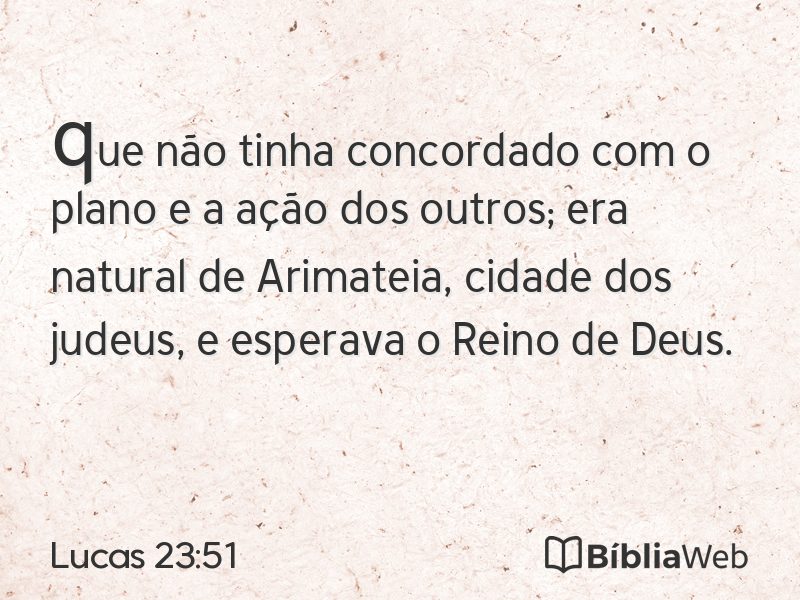 Lucas 23:51 em imagem para compartilhar