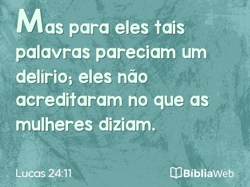 Lucas 24:11 em imagem para compartilhar
