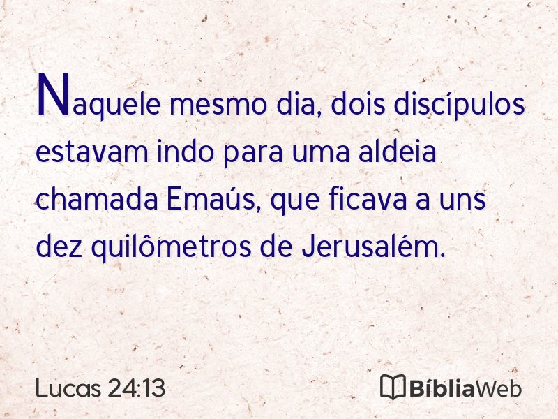Lucas 24:13 em imagem para compartilhar