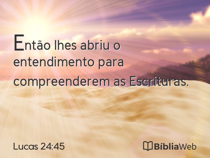 Lucas 24:45 em imagem para compartilhar