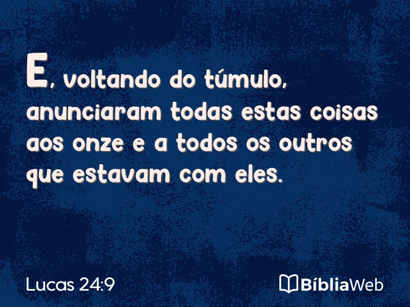 Lucas 24:9 em imagem para compartilhar