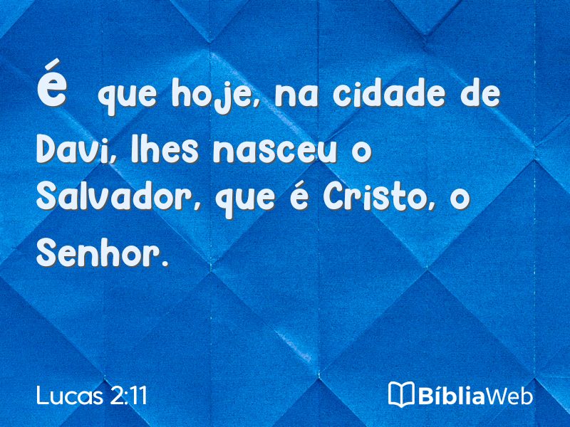Lucas 2:11 em imagem para compartilhar