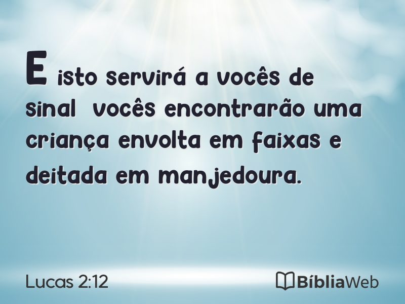Lucas 2:12 em imagem para compartilhar