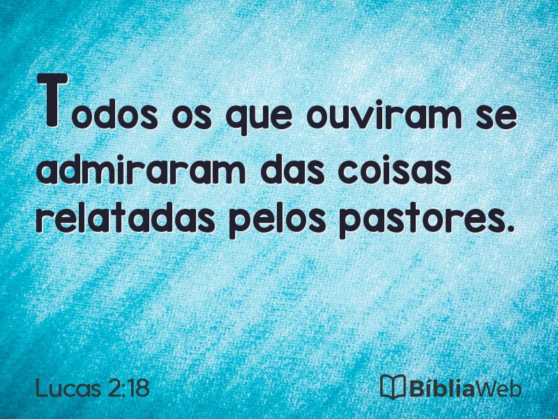 Lucas 2:18 em imagem para compartilhar