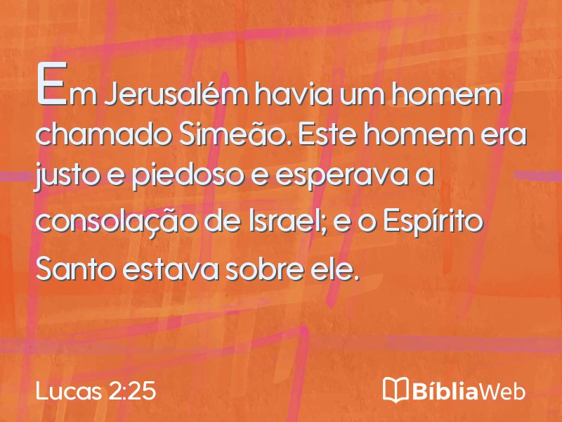 Lucas 2:25 em imagem para compartilhar
