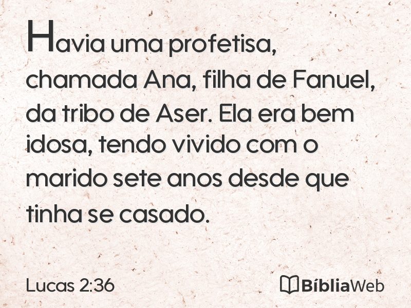 Lucas 2:36 em imagem para compartilhar