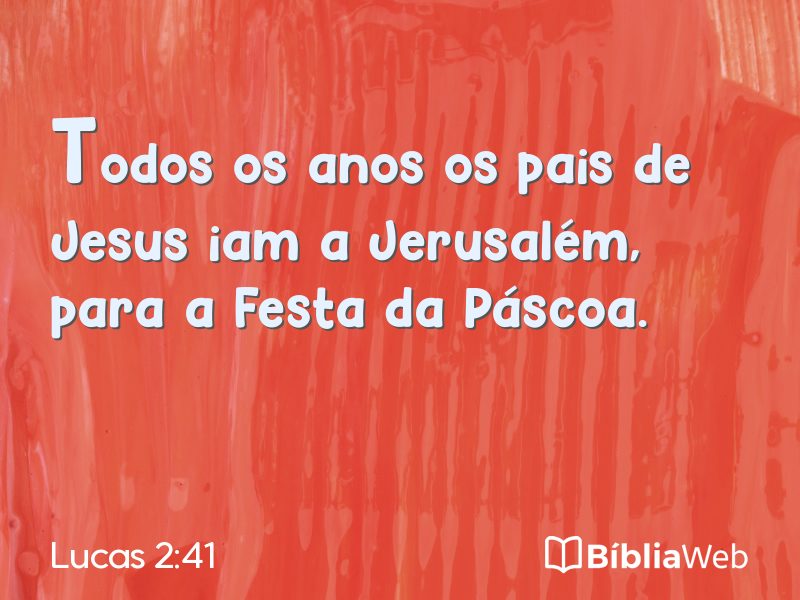 Lucas 2:41 em imagem para compartilhar