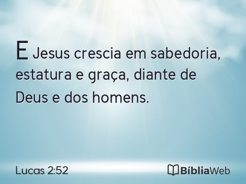 Lucas 2:52 em imagem para compartilhar