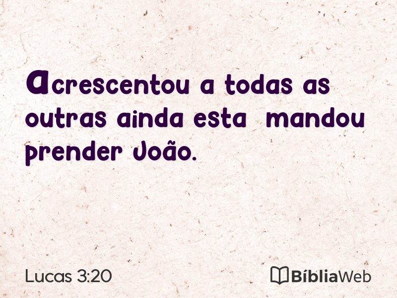 Lucas 3:20 em imagem para compartilhar
