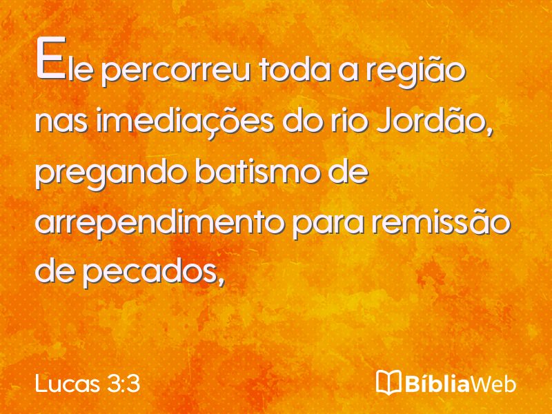 Lucas 3:3 em imagem para compartilhar