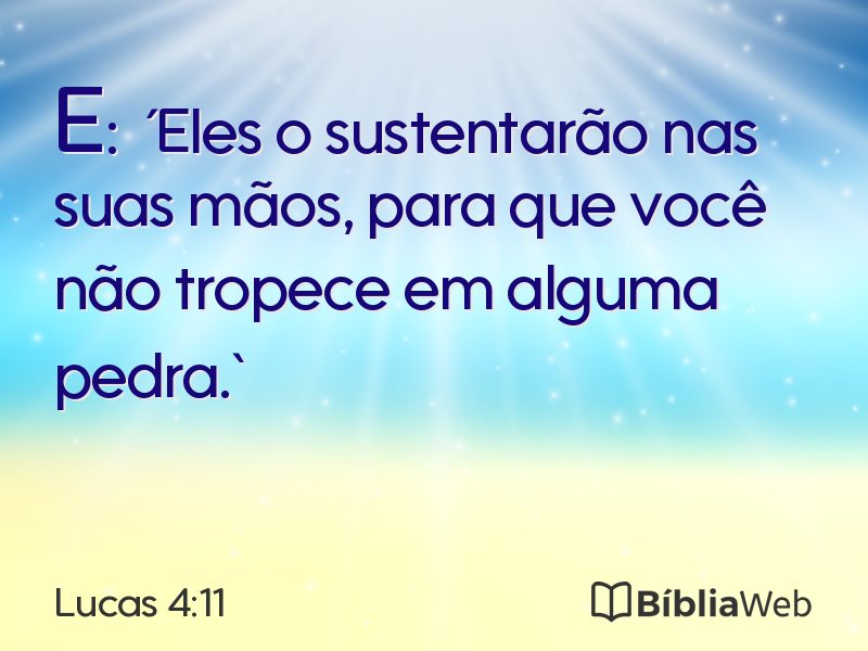 Lucas 4:11 em imagem para compartilhar