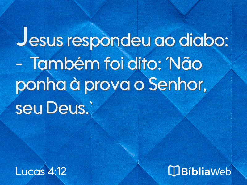 Lucas 4:12 em imagem para compartilhar