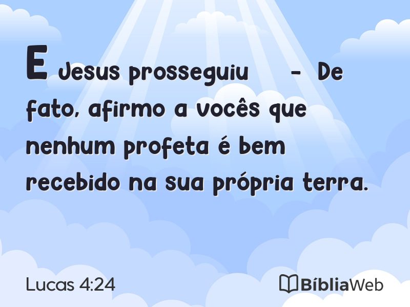 Lucas 4:24 em imagem para compartilhar