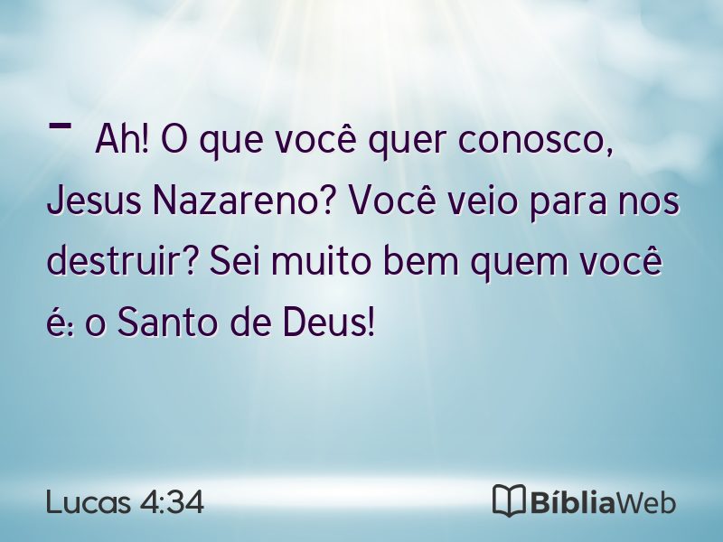 Lucas 4:34 em imagem para compartilhar