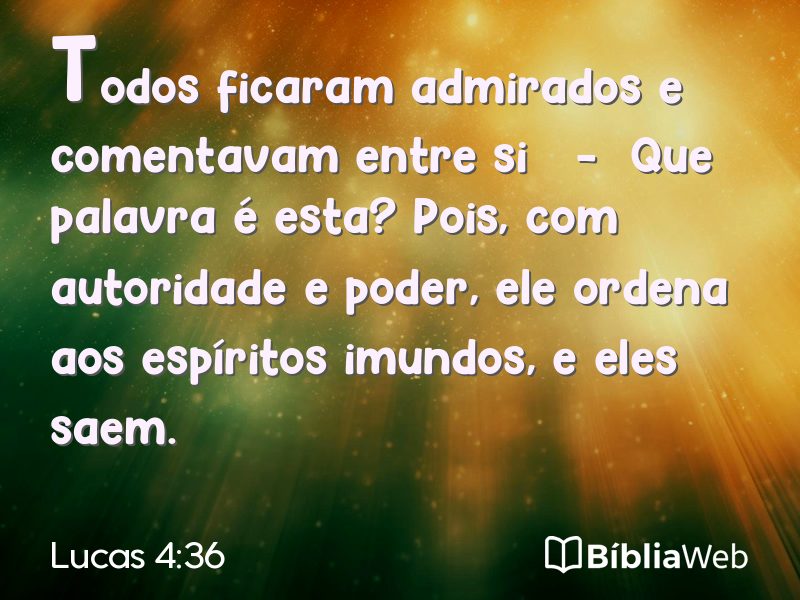 Lucas 4:36 em imagem para compartilhar