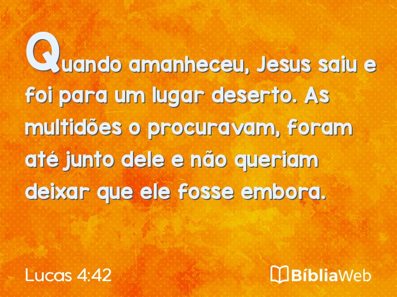 Lucas 4:42 em imagem para compartilhar
