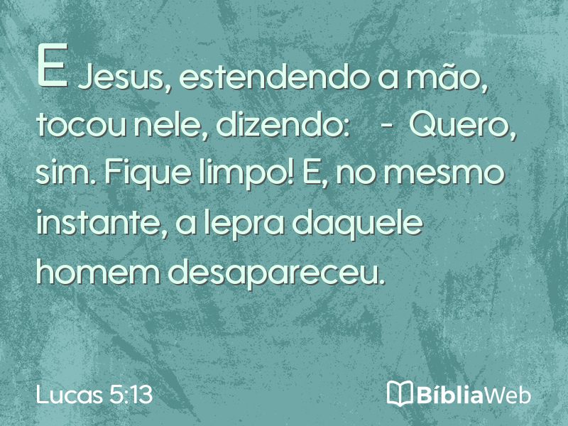Lucas 5:13 em imagem para compartilhar