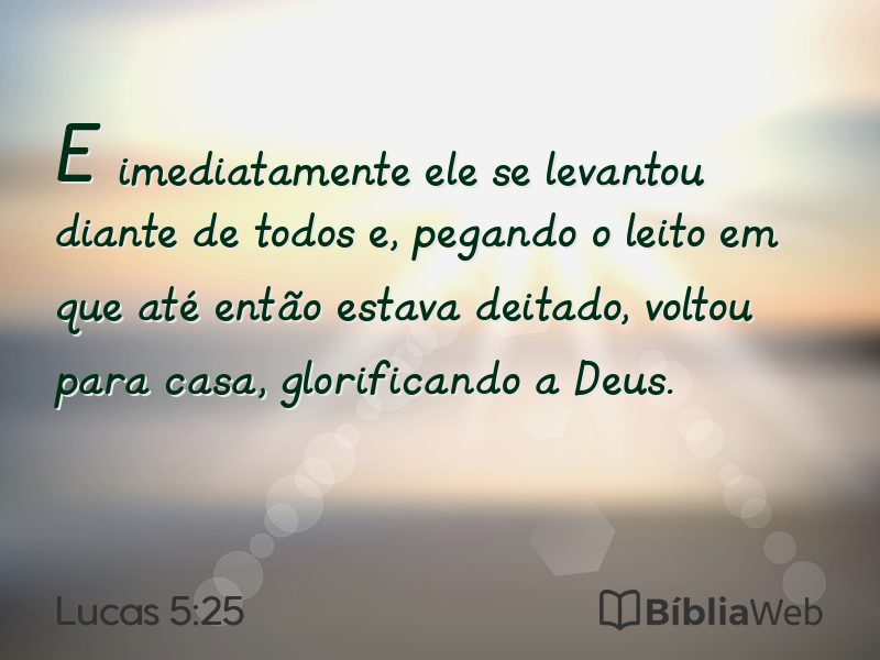 Lucas 5:25 em imagem para compartilhar