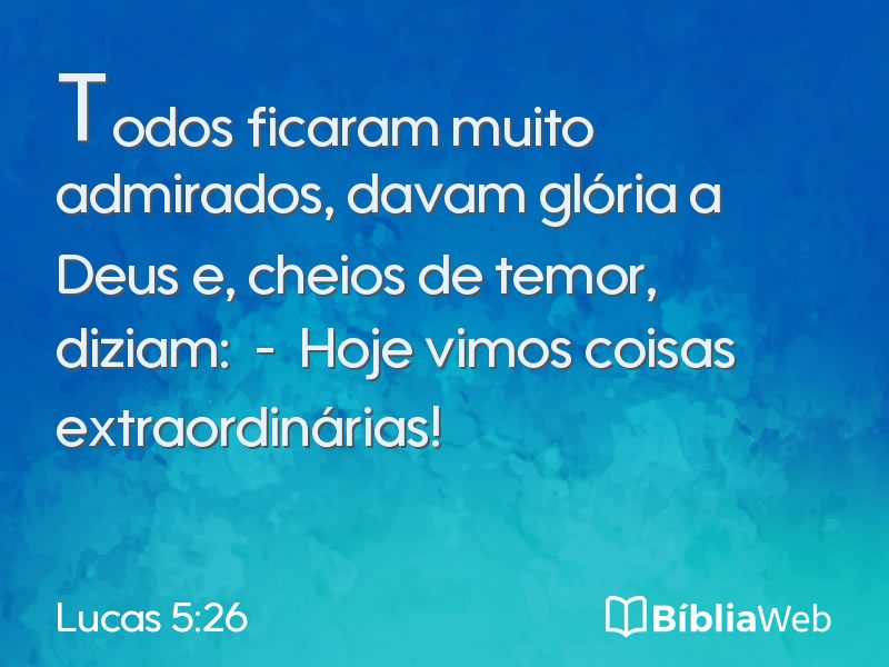 Lucas 5:26 em imagem para compartilhar
