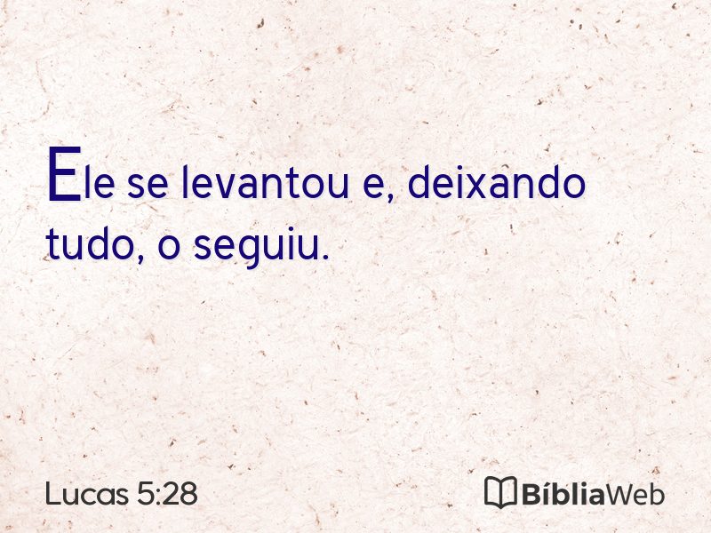 Lucas 5:28 em imagem para compartilhar