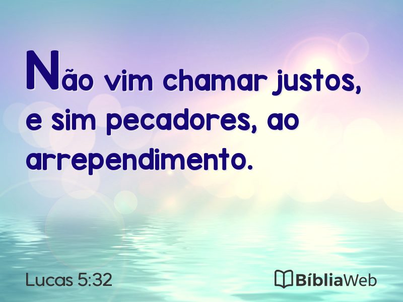 Lucas 5:32 em imagem para compartilhar