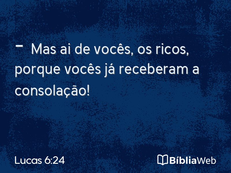 Lucas 6:24 em imagem para compartilhar
