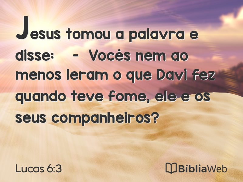 Lucas 6:3 em imagem para compartilhar
