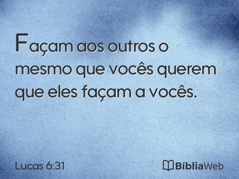Lucas 6:31 em imagem para compartilhar