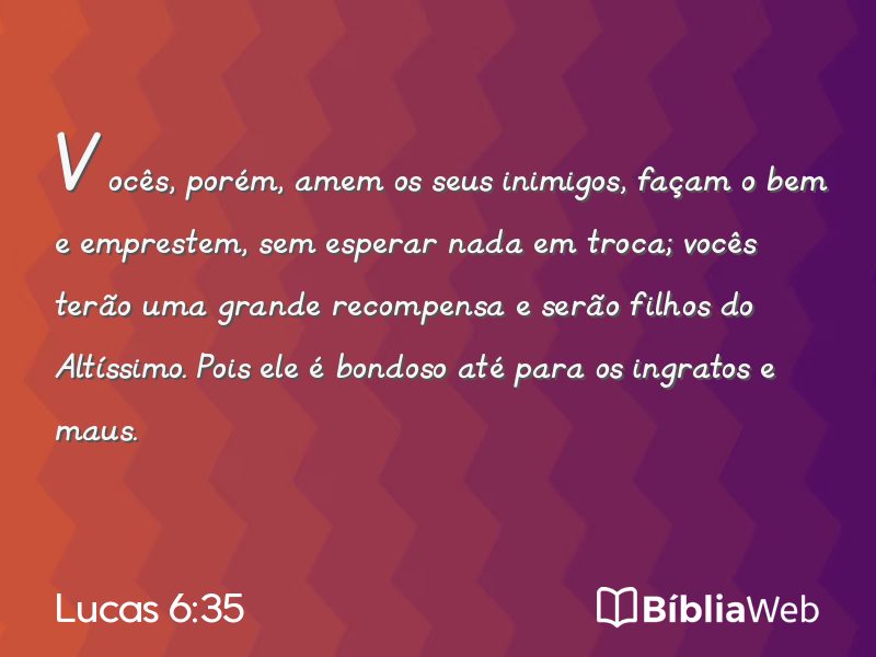 Lucas 6:35 em imagem para compartilhar