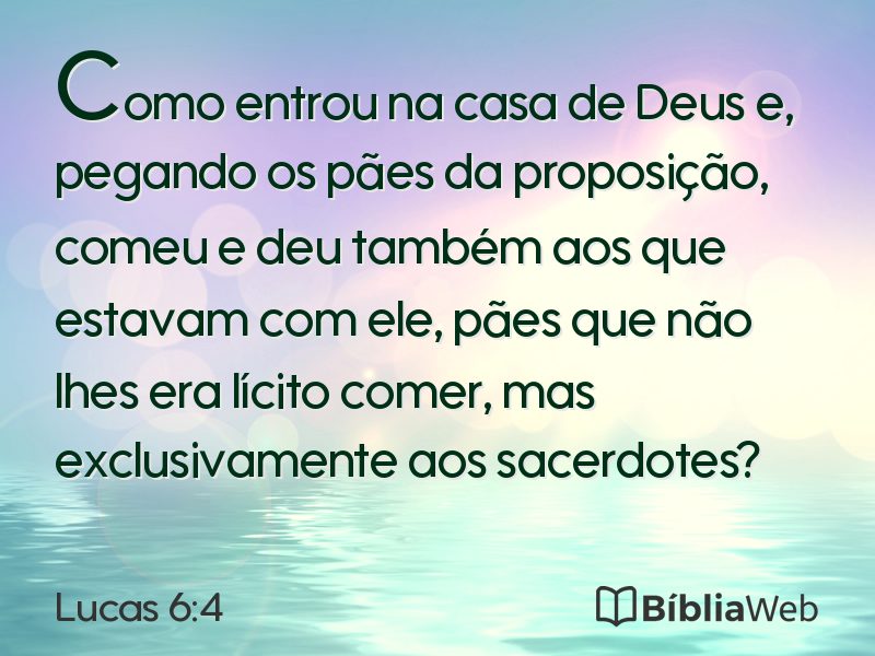 Lucas 6:4 em imagem para compartilhar