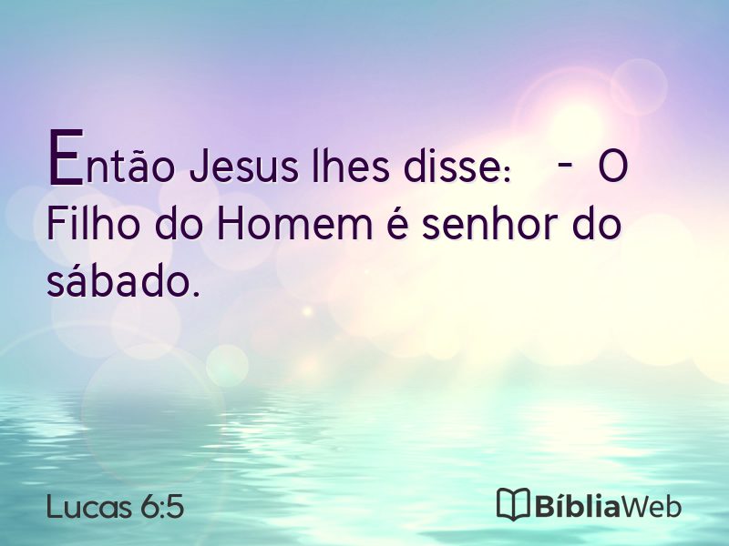 Lucas 6:5 em imagem para compartilhar